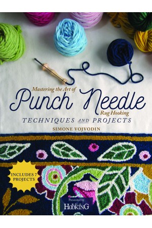 Mastering the Art of Punch Needle Rug Hooking