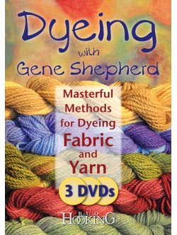 Dyeing with Gene Shepherd - DVD Set