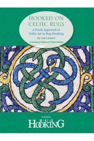 Hooked on Celtic Rugs